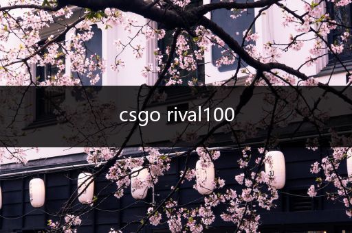 csgo rival100