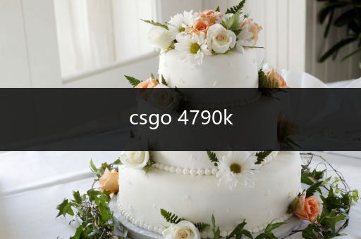 csgo 4790k